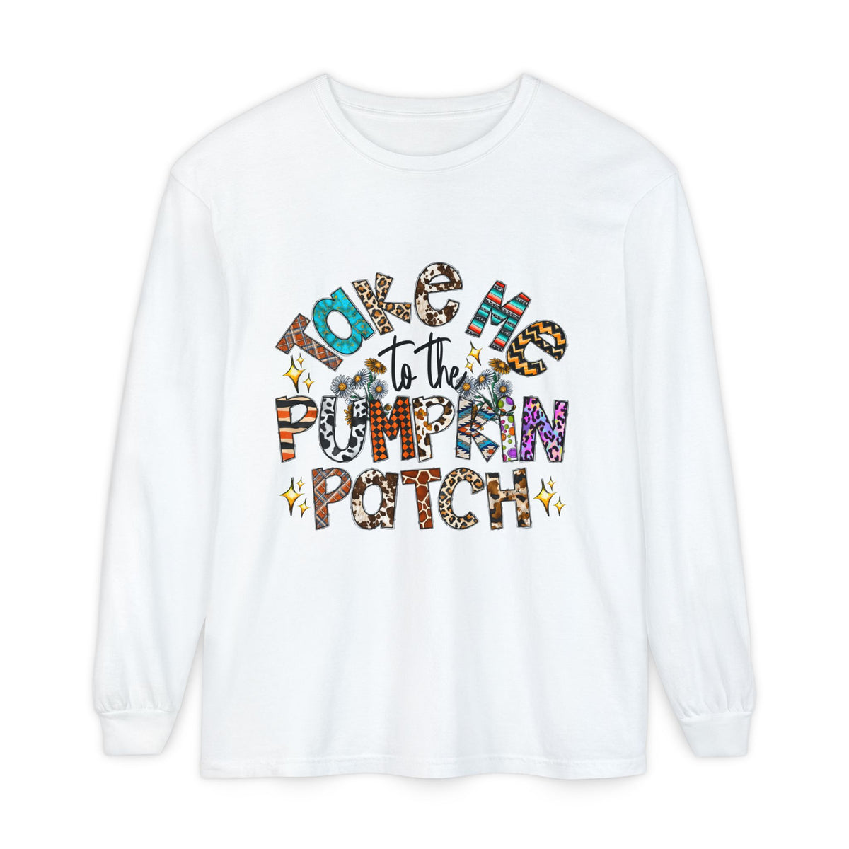 Long Sleeve Tee — "Take Me to the Pumpkin Patch" Fall Graphic