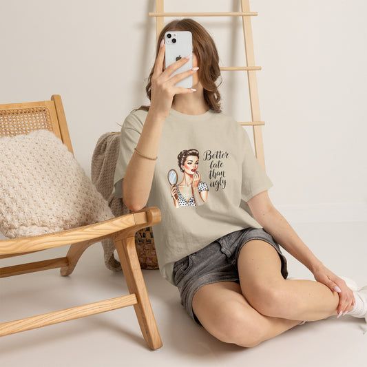 Better Late Than Ugly Retro Graphic Tee – Funny Women's Beauty T-Shirt